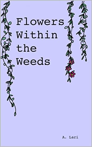 Flowers Within the Weeds Book Cover