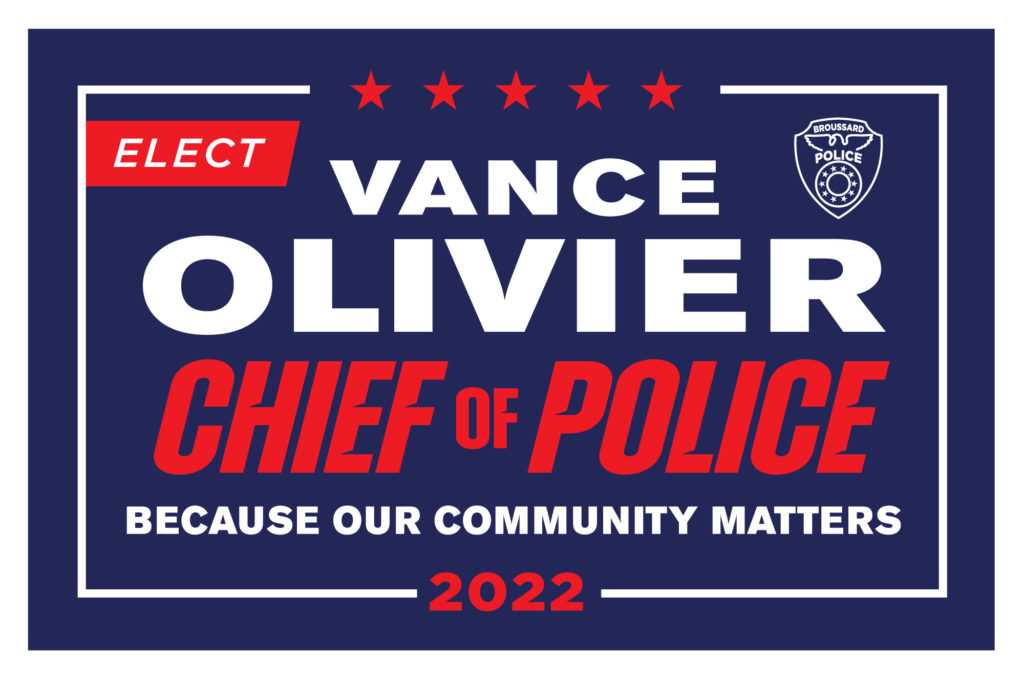 Vance Olivier for Chief of Police