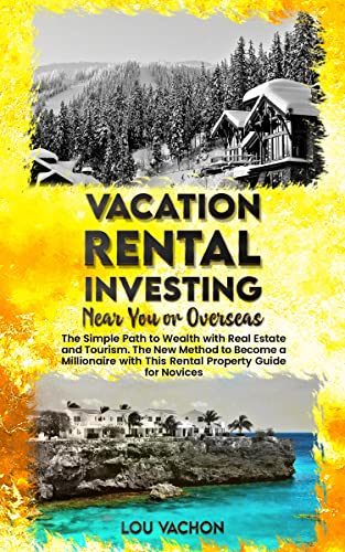 Vacation Rental Investing