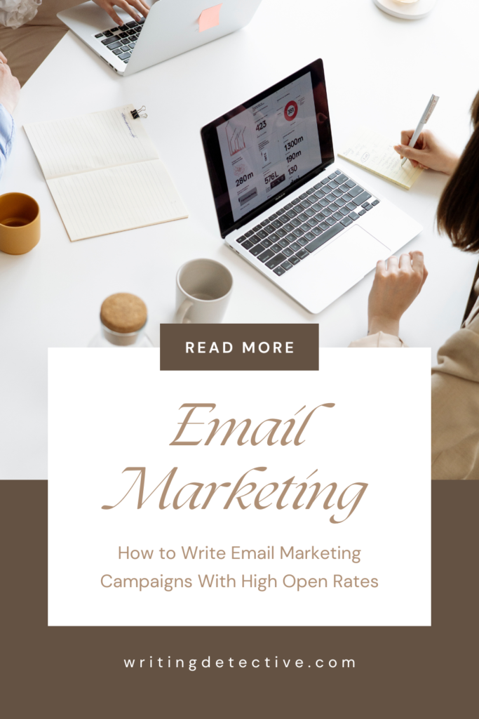 How to Write Email Marketing Campaigns With High Open Rates