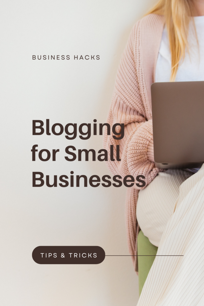 Blogging for Small Businesses is a Smart Investment for Growth